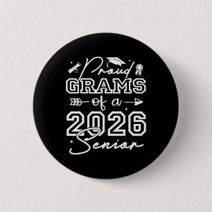 Senior Grams Stolze Grams eines Seniors von 2026 Button