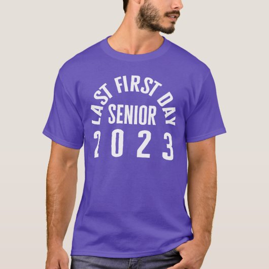 Senior Last First Day 2023 End Of Class girl T-Shirt (Vorderseite)