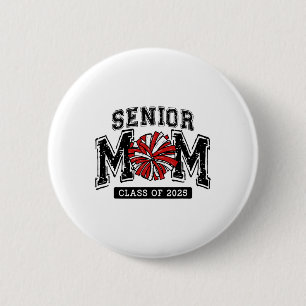 Senior Mama 2025 Cheer Mama Cl von 2025 Funny Grad Button