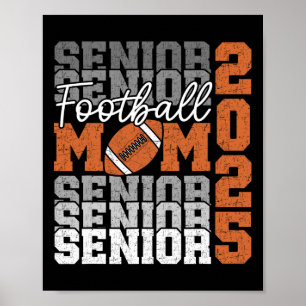 Senior Mama 2025 Footll CL of 2025 Funny Abschluss Poster