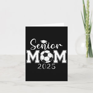 Senior Mama 2025 Soccer Cl von 2025 Abschluss Karte