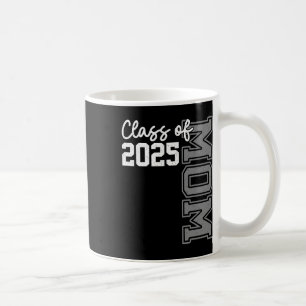 Senior Mama 25 Cl von 2025 Abschluss für Frauen Mo Kaffeetasse