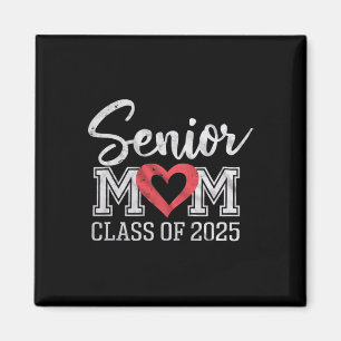 Senior Mama CL of 2025 Proud Parent Abschluss T-Sh Magnet