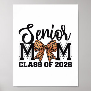Senior Mama Cl von 2026 Abschluss Leopard Coquette Poster