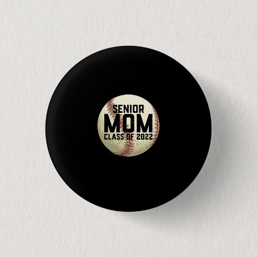 Senior Mama Class of 2022 Baseball Mama Button (Vorderseite)