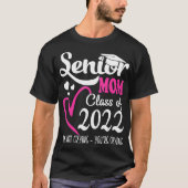 Senior Mama einer Klasse der Herzschule 2022  T-Shirt (Vorderseite)
