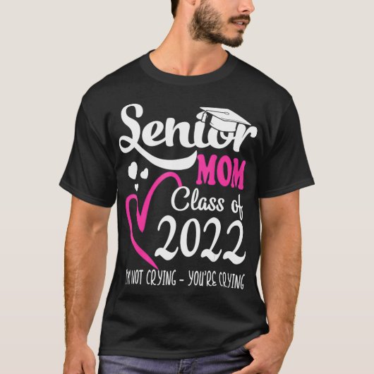 Senior Mama einer Klasse der Herzschule 2022 T-Shirt (Vorderseite)