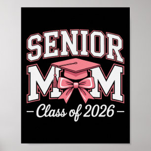 Senior Mom Abschlussklasse 2026 Rosa Coquette Schl Poster