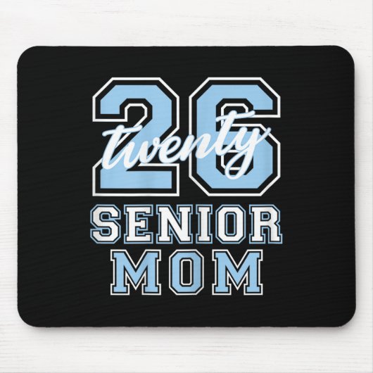 Senior Mom Cl Of 2026 Graduation Pale Blue Letters Mousepad (Vorne)