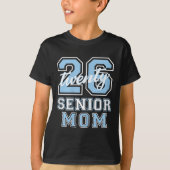 Senior Mom Cl Of 2026 Graduation Pale Blue Letters T-Shirt (Vorderseite)