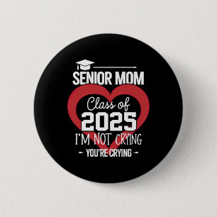 Senior-Mutter 2025 Abschlussklasse 2025 Abschluss  Button