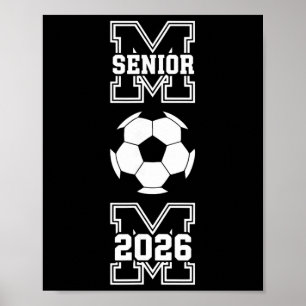 Senior-Mutter 2026 Fußball-Klasse von 2026 Lustige Poster