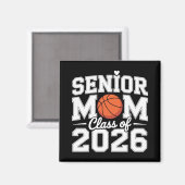 Senior-Mutter Cl von 2026 Süße Basketball-Mutter A Magnet (Vorderseite/Rückseite)