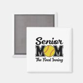 Senior-Mutter Das letzte Inning Softll-Mutter-Absc Magnet (Vorderseite/Rückseite)
