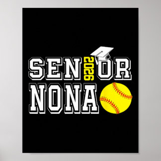 Senior Nona Cl von 2026 Softball Nona Abschlussfei Poster
