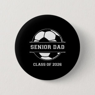 Senior Papa Fußballverein 2026 Abschluss Absolvent Button