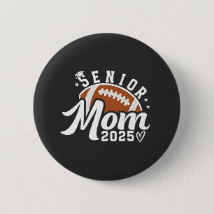 Senior Proud Mama 2025 Fantasy Football Graduate Button