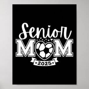 Senior Soccer Mama CL of 2025 Player Abschluss Sen Poster