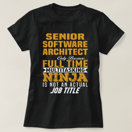 Senior Software Architect T-Shirt (Design vorne)