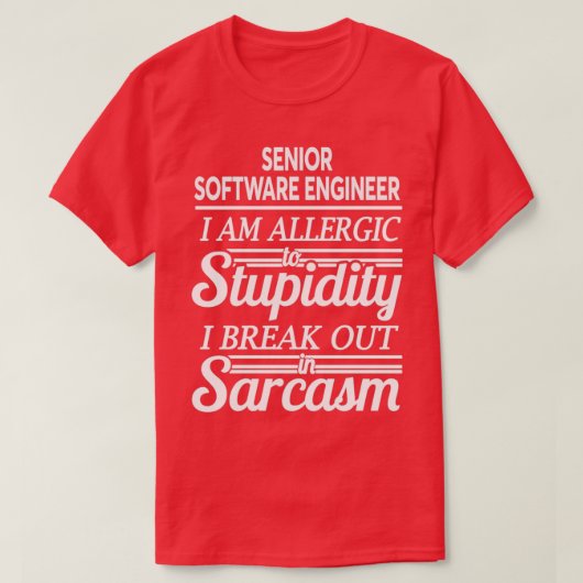 SENIOR SOFTWARE ENGINEER 1 T-Shirt (Design vorne)