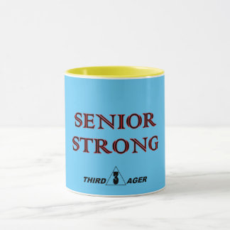 SENIOR STRONG Mug Tasse