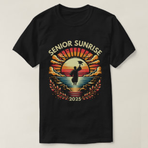 Senior Sunrise 2025 Abschluss Day Celebration T-Sh T-Shirt