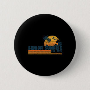 Senior Sunrise 2026 Abschluss Cool Retro High Scho Button