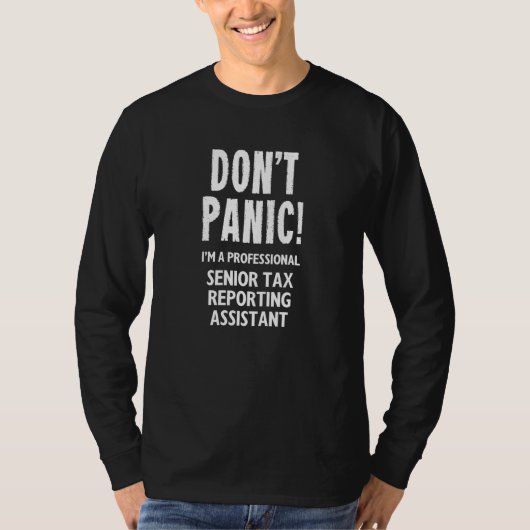 Senior Tax Reporting Assistant T-Shirt (Vorderseite)