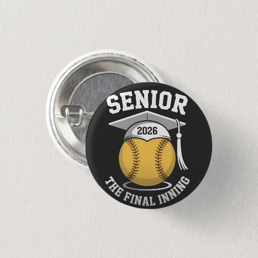 Senior the Final Inning 2026 Softball Abschluss Button (Vorne & Hinten)
