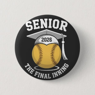 Senior the Final Inning 2026 Softball Abschluss Button