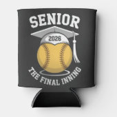 Senior the Final Inning 2026 Softball Abschluss Dosenkühler (Vorderseite)