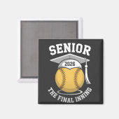 Senior the Final Inning 2026 Softball Abschluss Magnet (Vorderseite/Rückseite)
