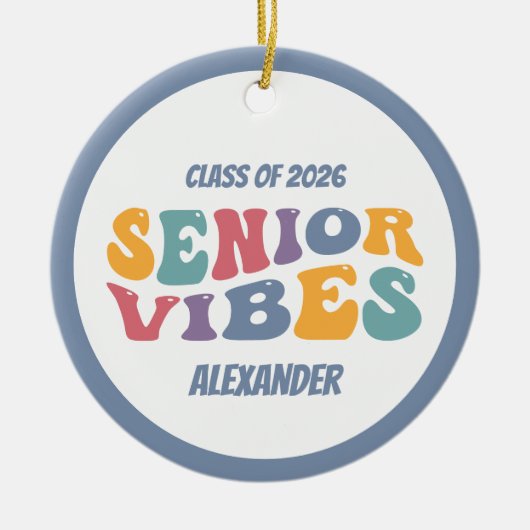 Senior Vibes Class of 2025 Grad Weihnachten Keramik Ornament (Vorne)