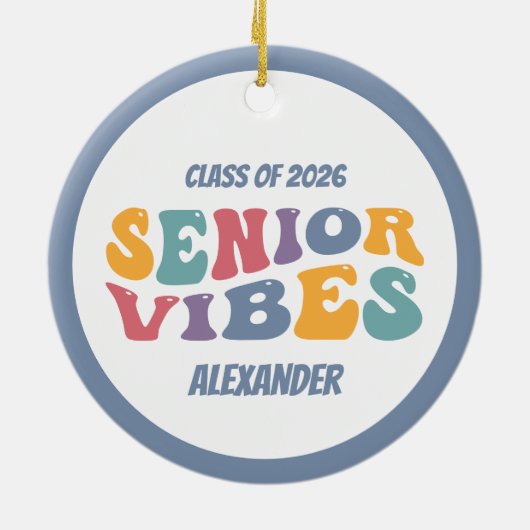 Senior Vibes Class of 2025 Grad Weihnachten Keramik Ornament (Hinten)