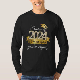 Senior von 2024 Ich weine nicht Ich Schwarz Gelber T-Shirt
