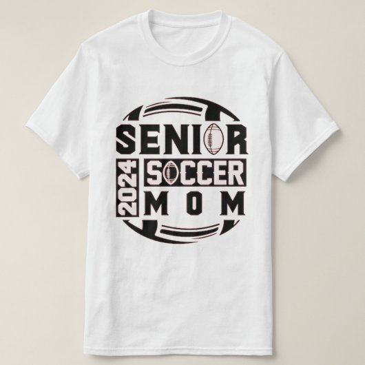 Senior Year - Soccer Mama - Class of 2024 T-Shirt (Design vorne)