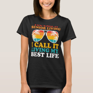 Senioralbürger mit hohem Lebensunterhalt T-Shirt