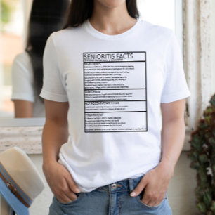 Senioritis Fakten/Abschlussfeier T-Shirt