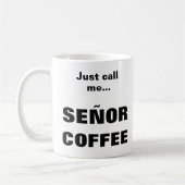 SEÑOR COFFEE Tasse (Links)
