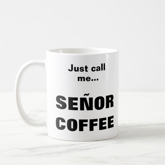 SEÑOR COFFEE Tasse (Links)