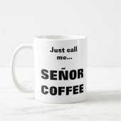 SEÑOR COFFEE Tasse (Links)