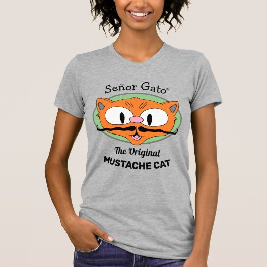 Señor Gato™ der Original Mustache Cat Cartoon Cat T-Shirt (Vorderseite)