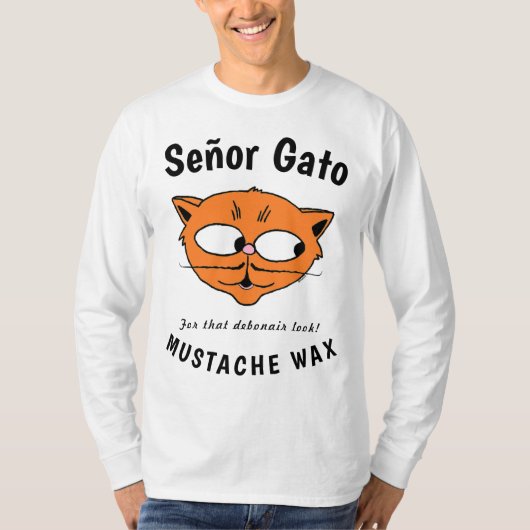 Señor Gato™ Mustache Wachs Funny Cartoon Cat T Shi T-Shirt (Vorderseite)