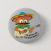 Senor Gato Playing Guitar Singing Cat Button (Vorderseite)
