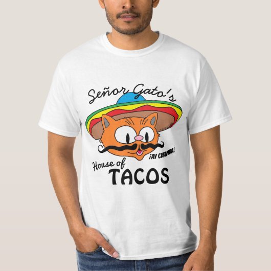 Señor Gato's House of Tacos Mexican Cartoon Cat T-Shirt (Vorderseite)