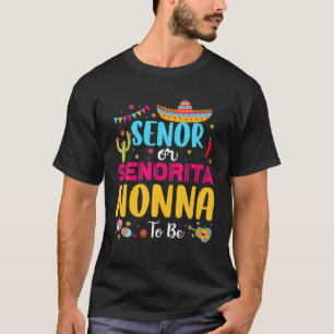 Senor oder Senorita Nonna zu sein mexikanische Fie T-Shirt