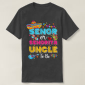 Senor oder Senorita Onkel als Geschlecht zeigen Ci T-Shirt (Design vorne)