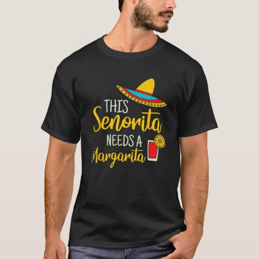 Senorita Margarita Mexican Fiesta Funny Cinco de M T-Shirt (Vorderseite)