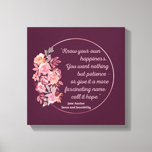 Sense And Sensibility Quote I - Cute Style Leinwanddruck (Vorderseite)