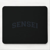 Sensei Martial Arts Teacher Karate Instructor - Bl Mousepad (Vorne)